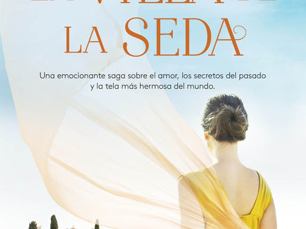 El Esplendor De La Villa De La Seda (serie La Villa De La Seda 2)