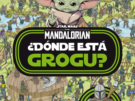 Star Wars. The Mandalorian. ¿dónde Está Grogu?