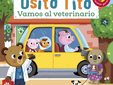 Osito Tito. Vamos Al Veterinario