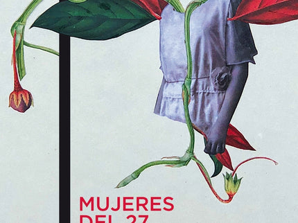 Mujeres Del 27. Antología Poética