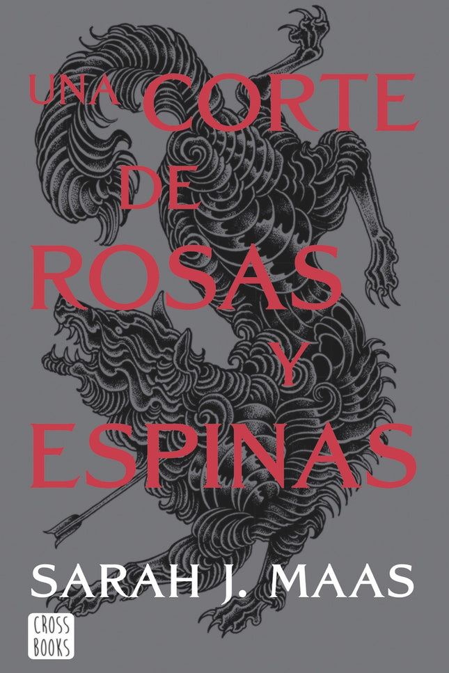 Una Corte De Rosas Y Espinas. Nueva Presentación
