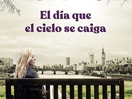 El Día Que El Cielo Se Caiga