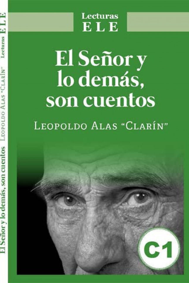 El Señor Y Lo Demas Son Cuentos
