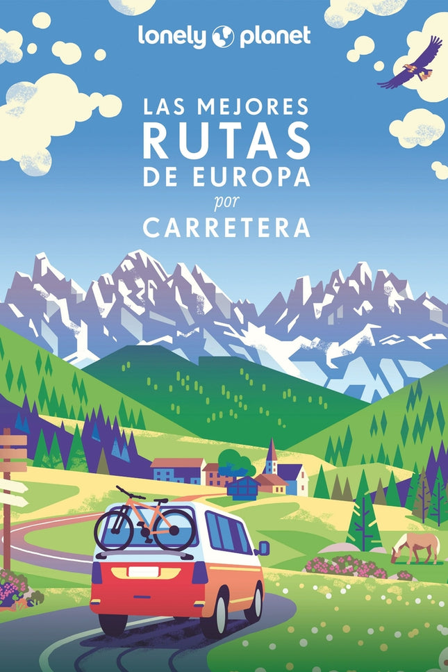 Las Mejores Rutas De Europa Por Carretera