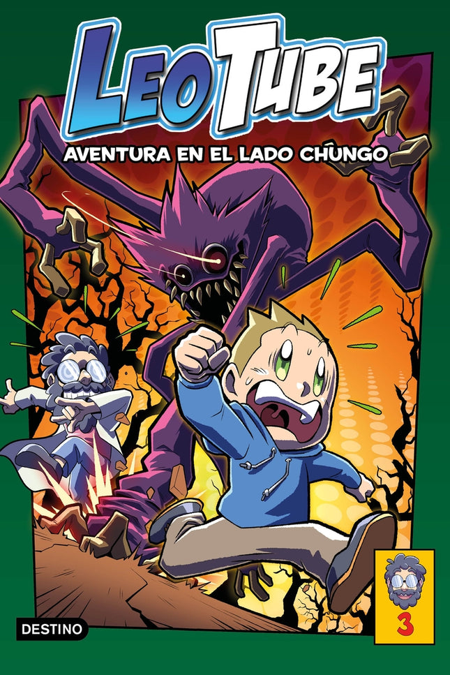 Leotube 3. Aventura En El Lado Chungo