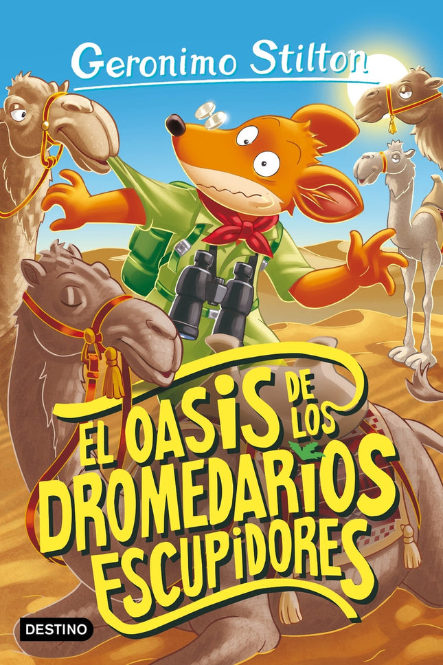 El Oasis De Los Dromedarios Escupidores