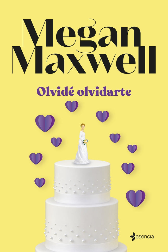 OLVIDE OLVIDARTE - Megan Maxwell - RUSTICA