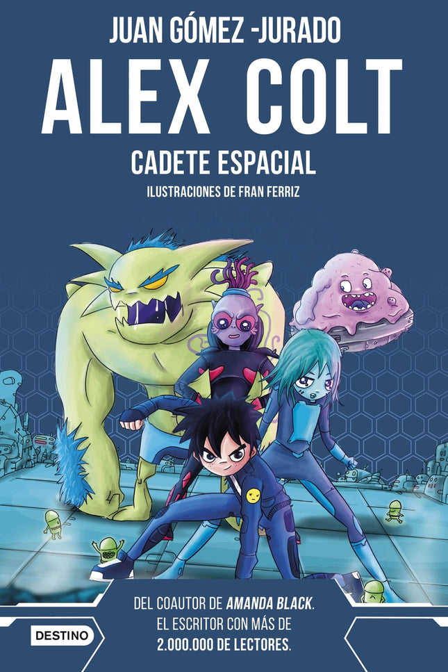Alex Colt. Cadete Espacial. Nueva Presentación
