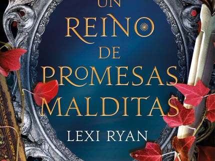 Un Reino De Promesas Malditas