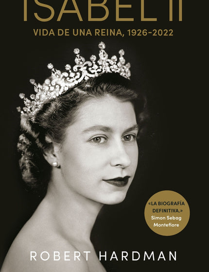 ISABEL II - Robert Hardman - TAPA DURA