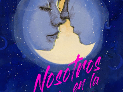 Nosotros En La Luna. Edición Especial