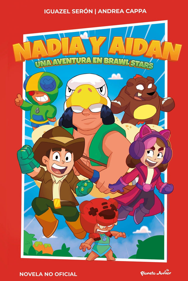 Nadia Y Aidan. Una Aventura En Brawl Stars