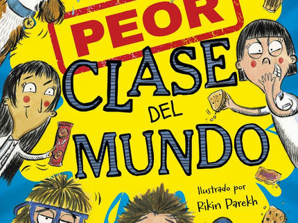 La Peor Clase Del Mundo 1