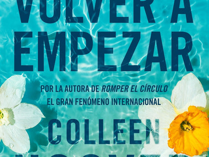 Volver A Empezar (it Starts With Us)