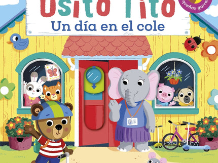 Osito Tito. Un Día En El Cole