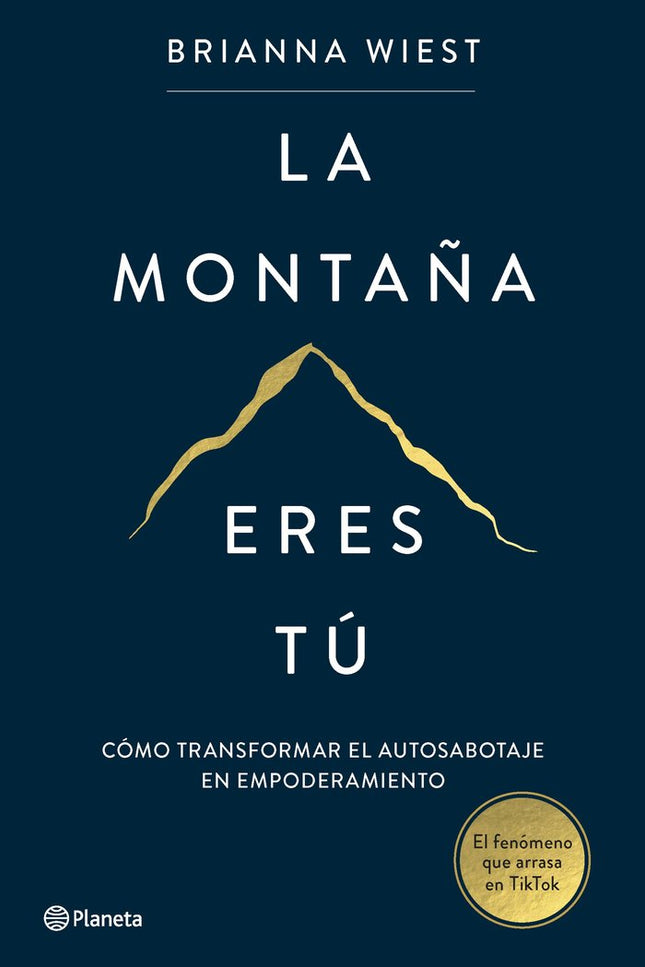 LA MONTAÑA ERES TU - Brianna Wiest - Tapa blanda