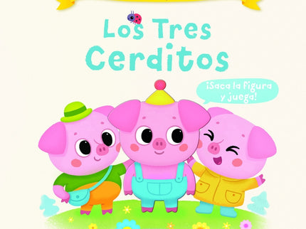 Los Tres Cerditos