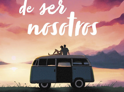 El Arte De Ser Nosotros