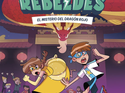 Las Princesas Rebeldes 4. El Misterio Del Dragón Rojo