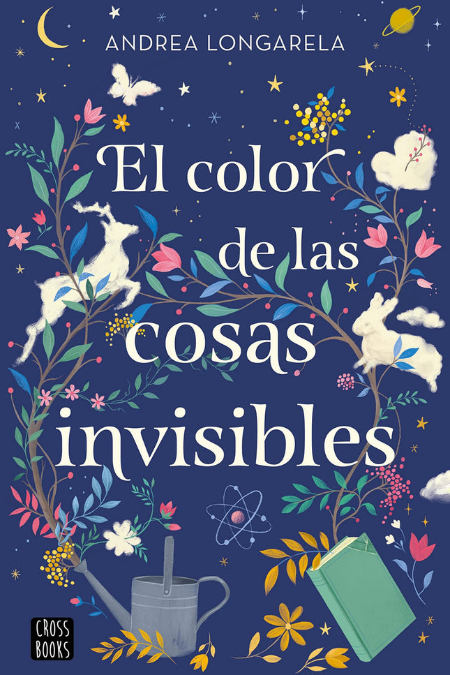 El Color De Las Cosas Invisibles