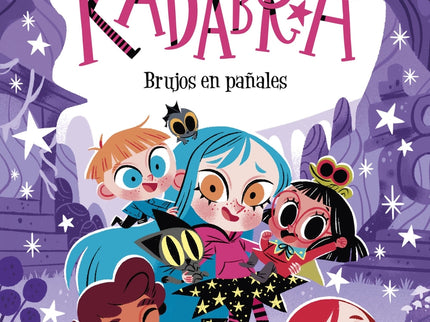 Anna Kadabra 12. Brujos En Pañales
