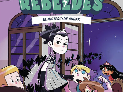 Las Princesas Rebeldes 5. El Misterio De Aurax