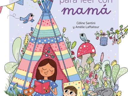 Cuentos Para Leer Con Mamá