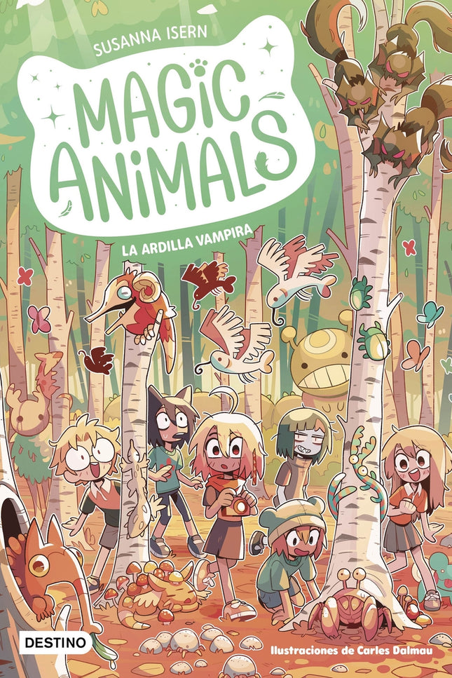 Magic Animals 3. La Ardilla Vampira