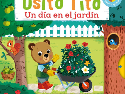 Osito Tito. Un Día En El Jardín