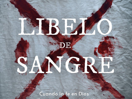 Libelo De Sangre