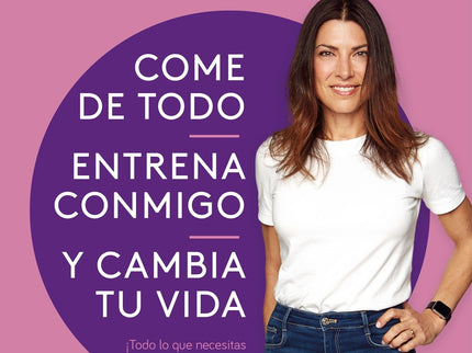 Come De Todo, Entrena Conmigo Y Cambia Tu Vida