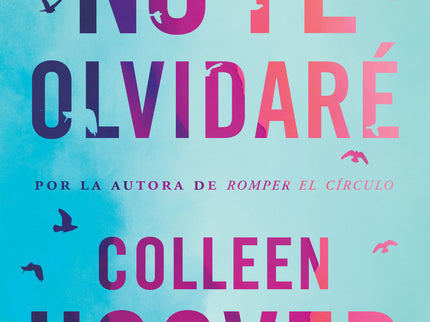 No Te Olvidaré (reminders Of Him)