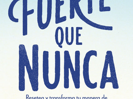 Más Fuerte Que Nunca