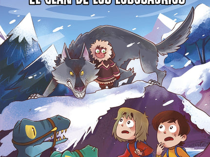 Las Aventuras De Dani Y Evan 8. El Clan De Los Lobosaurios