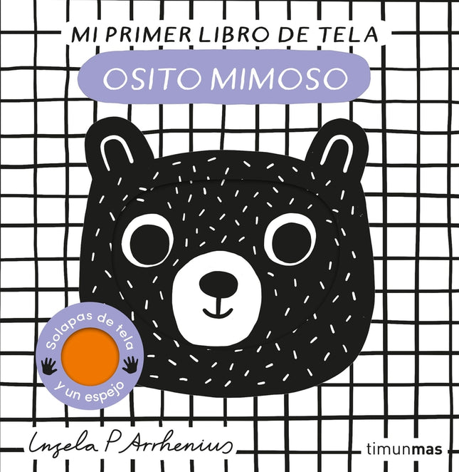 Osito Mimoso. Mi Primer Libro De Tela