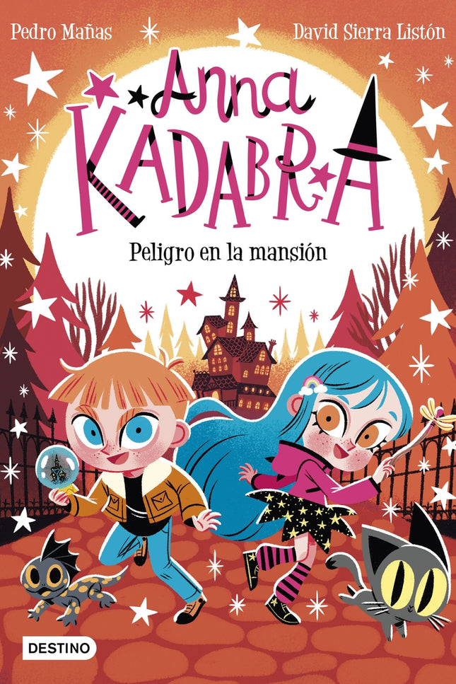 Anna Kadabra 13. Peligro En La Mansión