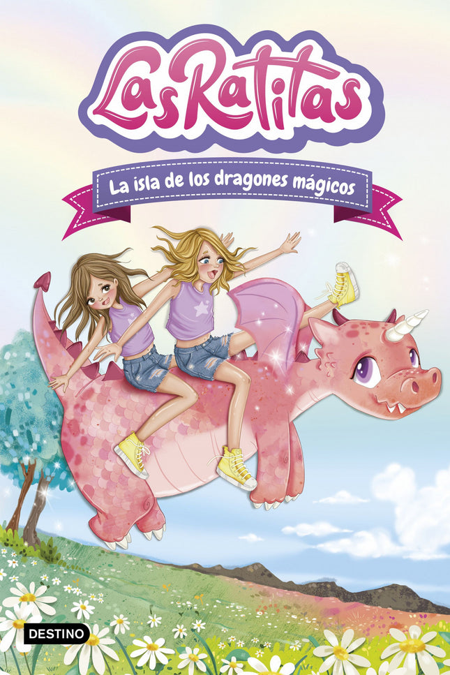 Las Ratitas 11. La Isla De Los Dragones Mágicos