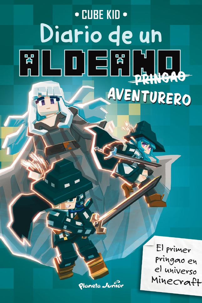 Minecraft. Diario De Un Aldeano Pringao. Aventurero