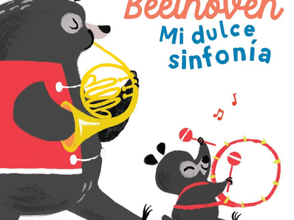Beethoven. Mi Dulce Sinfonía