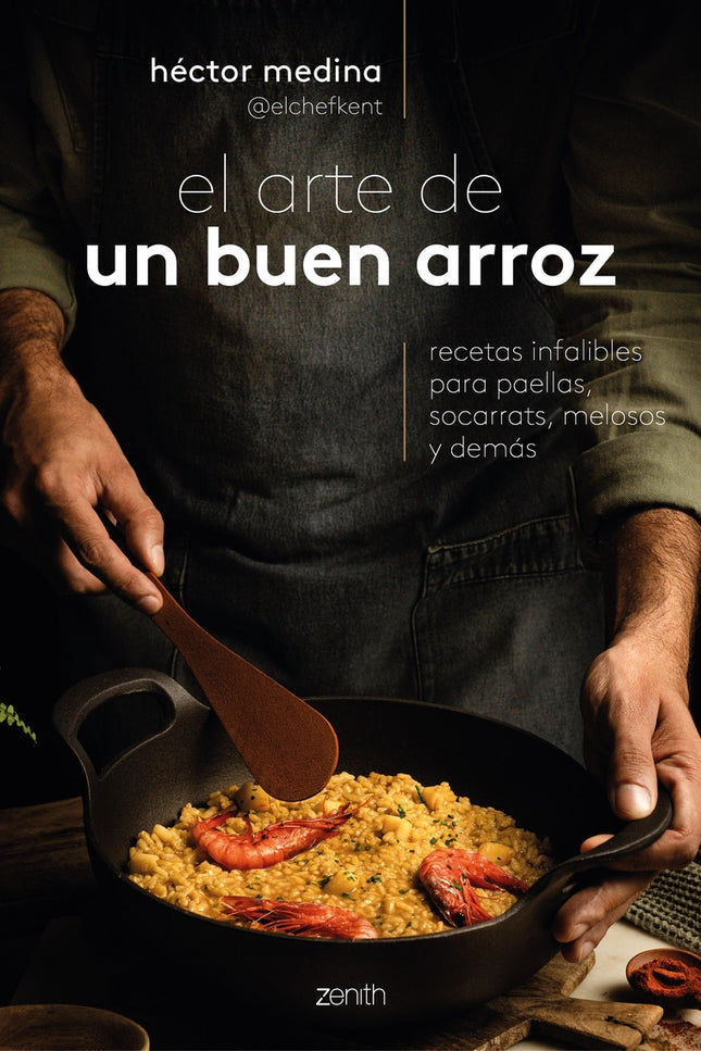 El Arte De Un Buen Arroz