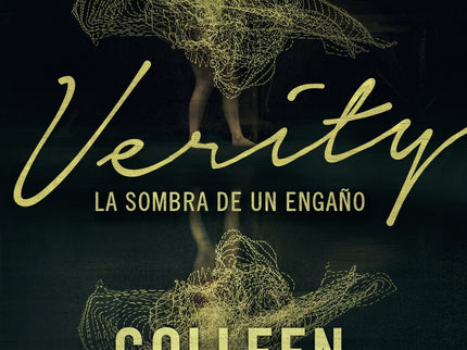 Verity. La Sombra De Un Engaño