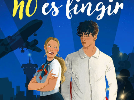 Todo Lo Que No Es Fingir