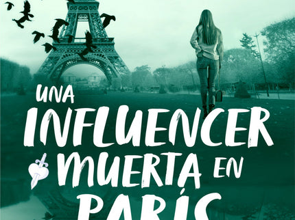 Una Influencer Muerta En París