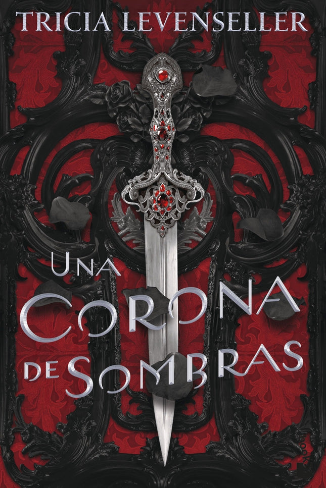 Una Corona De Sombras