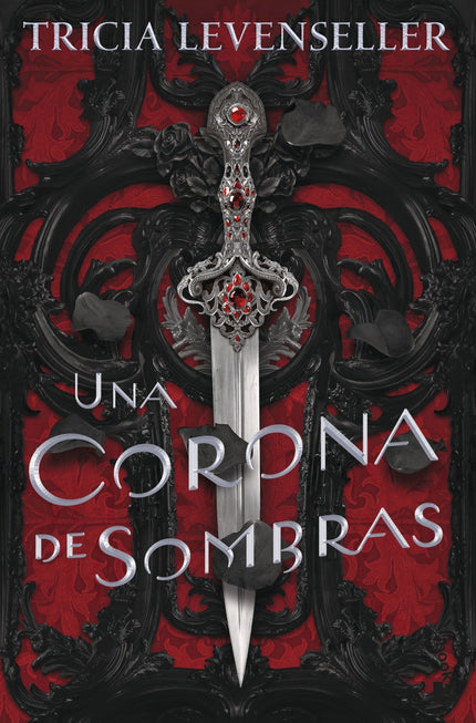 Una Corona De Sombras