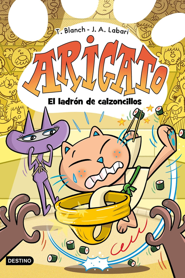 Arigato 2. El Ladrón De Calzoncillos