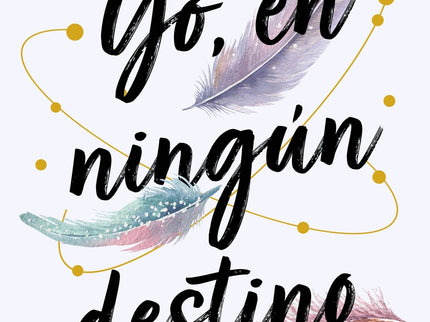 Yo, En Ningún Destino