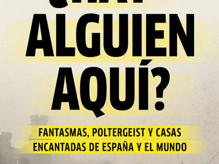 ¿hay Alguien Aquí?