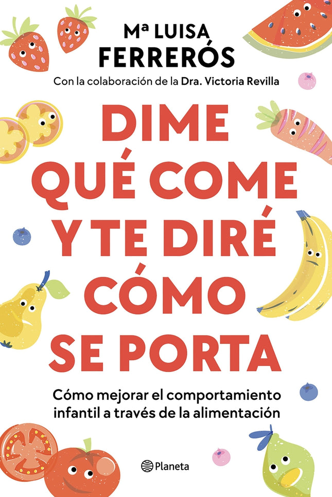 Dime Qué Come Y Te Diré Cómo Se Porta
