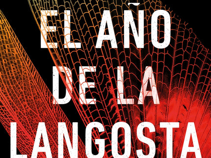 El Año De La Langosta